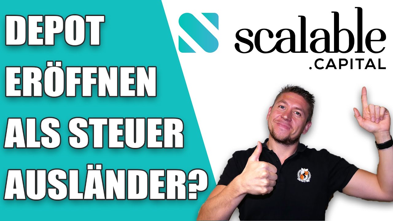 Ist eine Kontoeröffnung als Steuerausländer bei Scalable Capital möglich?